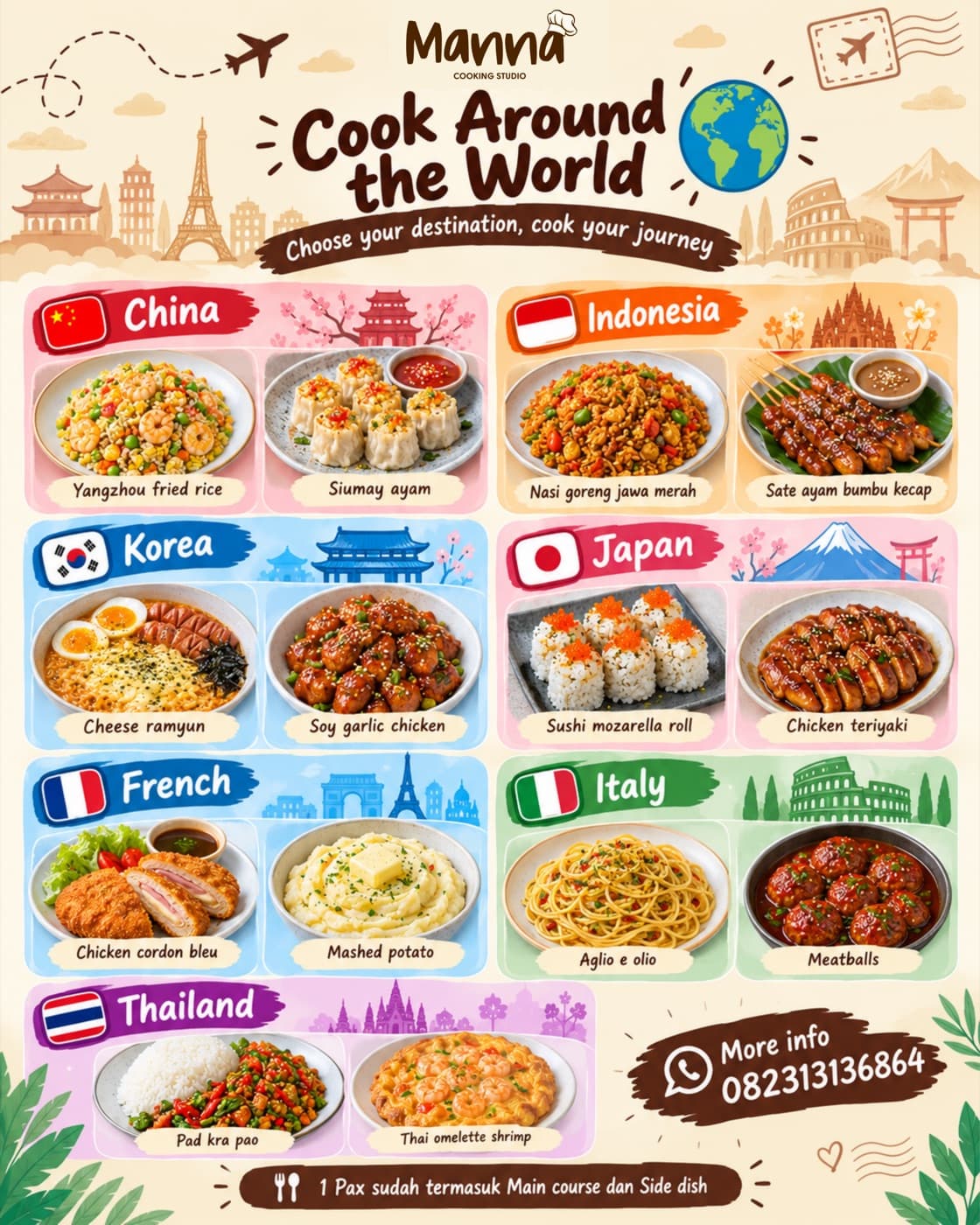 Cook Around the World menu per country — Yangzhou fried rice, siumay ayam, nasi goreng jawa merah, sate ayam bumbu kecap, cheese ramyun, soy garlic chicken, sushi mozarella roll, chicken teriyaki, chicken cordon bleu, mashed potato, aglio e olio, meatballs, pad kra pao and thai omelette shrimp